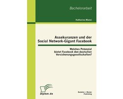 Assekuranzen und der Social Network-Gigant Facebook