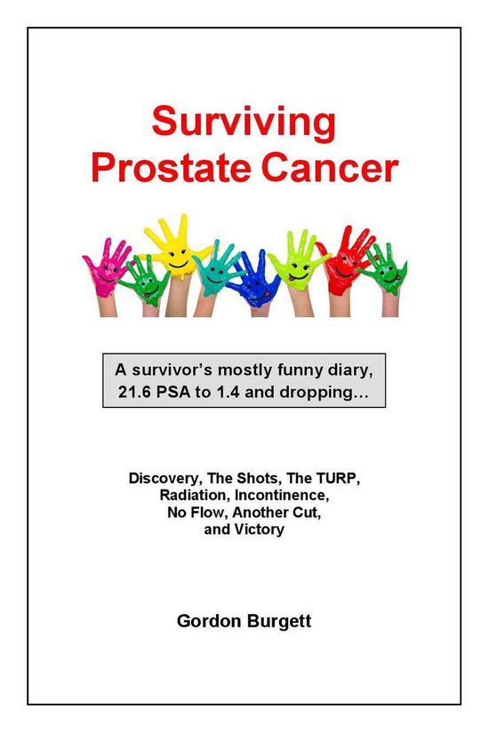 Surviving Prostate Cancer Ebook Gordon Burgett