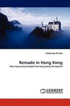 Remade in Hong Kong