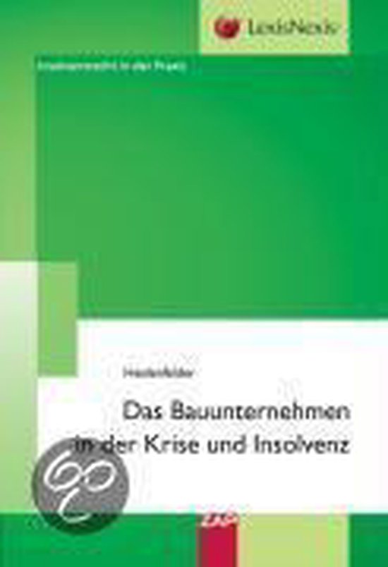 Das Bauunternehmen in der Krise und Insolvenz - cover