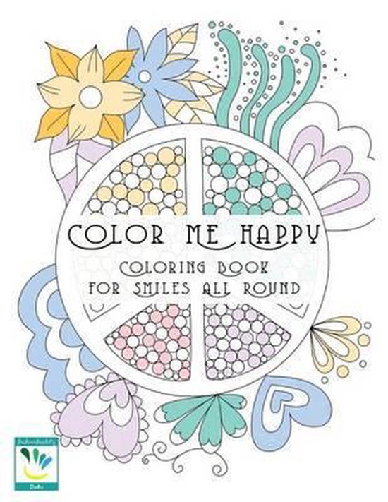 Color me happy coloring book for smiles all round, Individuality Books