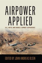 History of Military Aviation - Airpower Applied