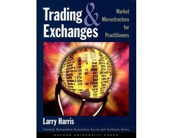 Financial Management Association Survey and Synthesis - Trading and Exchanges:Market Microstructure for Practitioners