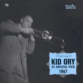 Kid Ory - Dancing To Kid Ory At The Crystal Pier - 1947 (CD)