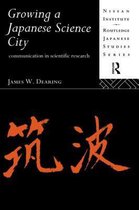 Nissan Institute/Routledge Japanese Studies- Growing a Japanese Science City