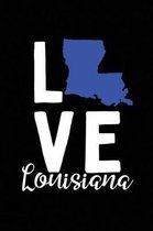 I Love Louisiana