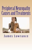 Peripheral Neuropathy Causes and Treatments