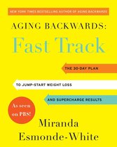 Aging Backwards 3 - Aging Backwards: Fast Track