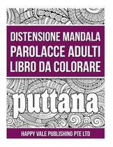 Distensione Mandala Parolacce Adulti Libro Da Colorare
