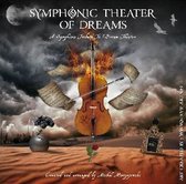 Symphonic Theater of Dreams