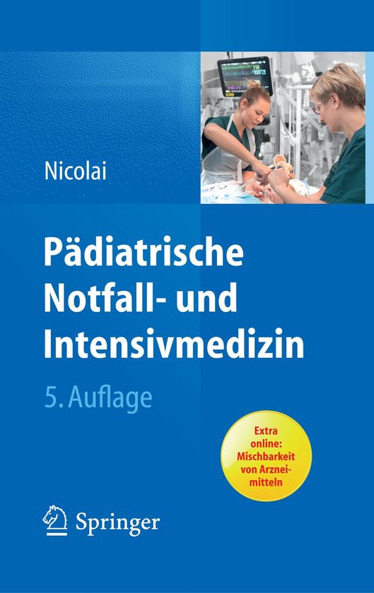 Pädiatrische Notfall- und Intensivmedizin (ebook), Thomas Nicolai ...