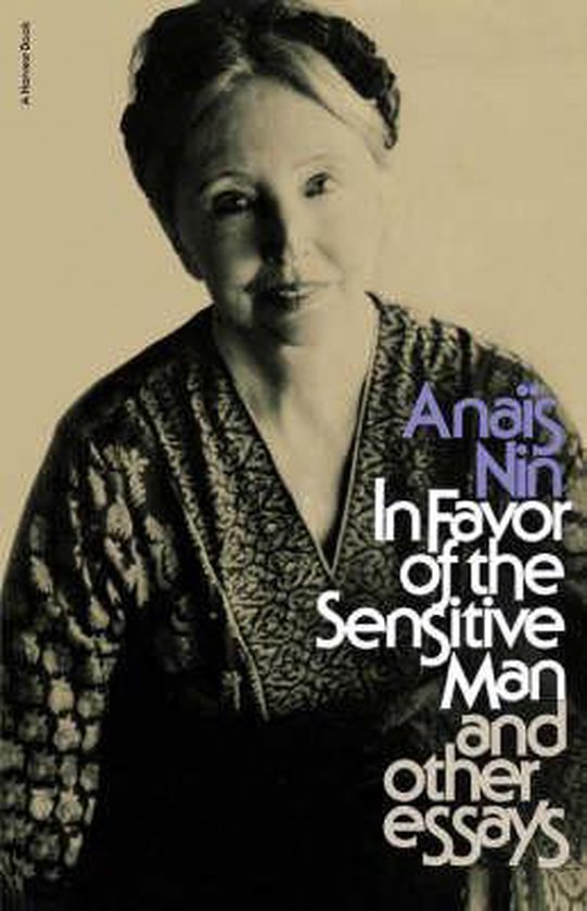 In Favor of the Sensitive Man, and Other Essays - cover