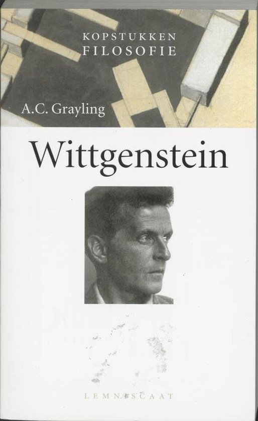 Boekomslag met Kopstukken Filosofie, A.C. Grayling, Wittgenstein en portret van Ludwig Wittgenstein.