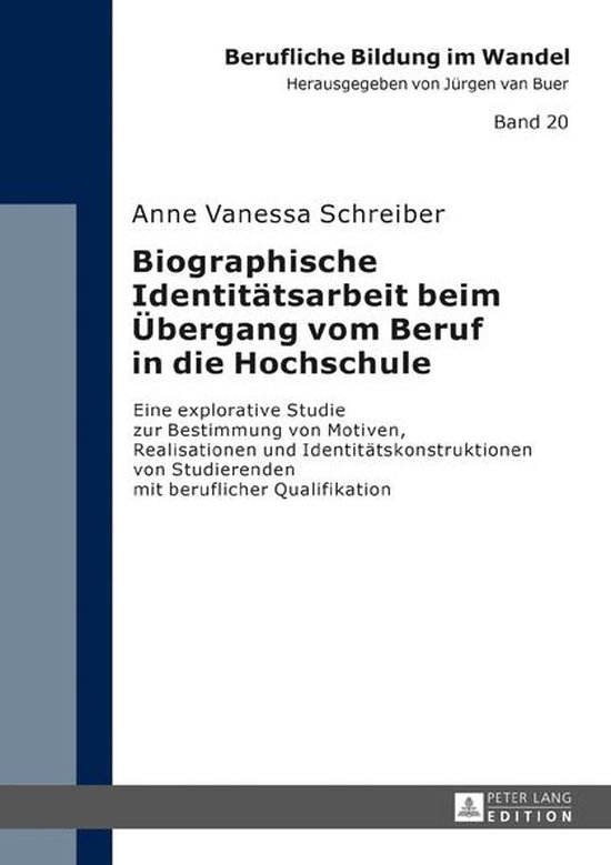 Berufliche Bildung im Wandel 20 - Biographische Identitaetsa ... - cover