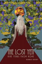 The Lost Yeti: Nine Years from Home