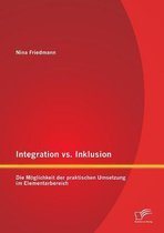 Integration vs. Inklusion