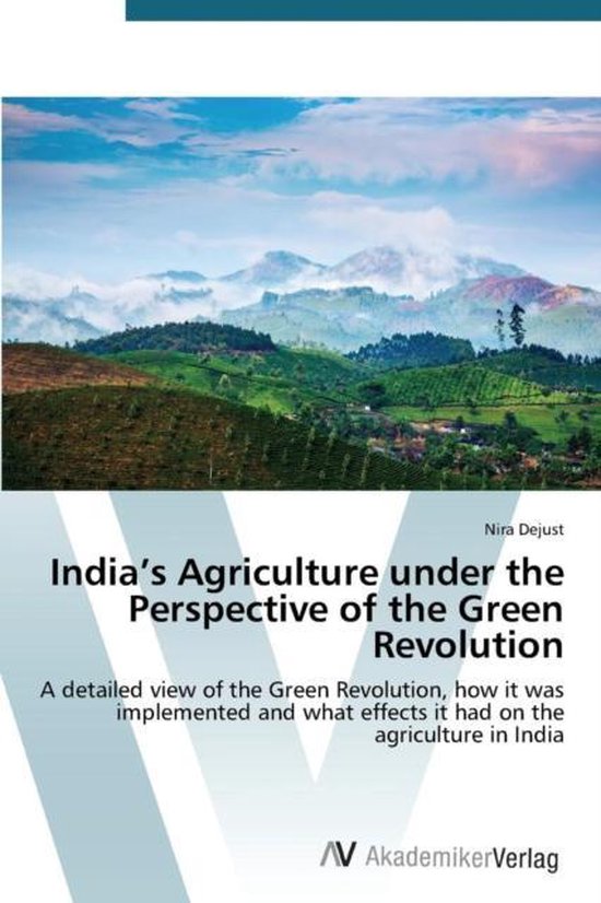 India's Agriculture under the Perspective of the Green Revolution ...