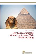 Der kairo-arabische Wortakzent