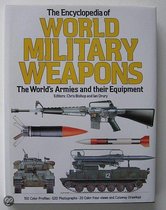 Encyclopedia of World Military Weapons