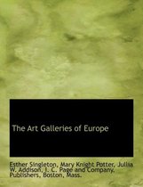 The Art Galleries of Europe