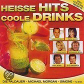 Heisse Hits - Coole Drinks
