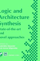Boek cover Logic and Architecture Synthesis van Anne Mignotte