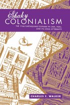 a John Hope Franklin Center Book - Shaky Colonialism