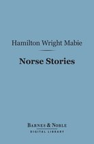 Barnes & Noble Digital Library - Norse Stories (Barnes & Noble Digital Library)