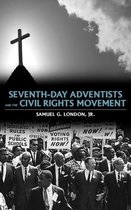 Seventh-day Adventists and the Civil Rights Movement