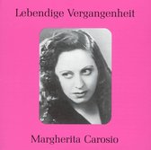 Lebendige Vergangenheit: Margherita Carosio