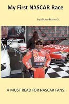 My First NASCAR Race