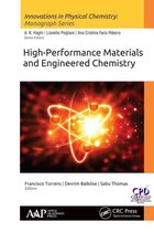 Innovations in Physical Chemistry - High-Performance Materials and Engineered Chemistry