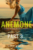 Anemone 3 - Anemone: Part 3