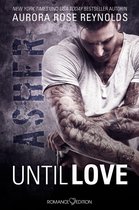 Until Love 1 - Until Love: Asher