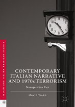 Italian and Italian American Studies - Contemporary Italian Narrative and 1970s Terrorism