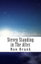 Steven Standing in the After