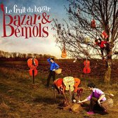 Bazar Et Bemols - Le Fruit Du Bazar (CD)