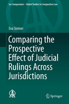 Ius Comparatum - Global Studies in Comparative Law 3 - Comparing the Prospective Effect of Judicial Rulings Across Jurisdictions