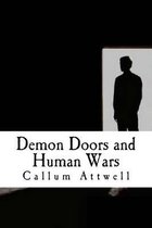 Demon Doors and Human Wars