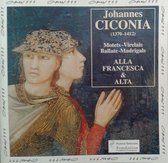 Ciconia: 14th century Motets, etc