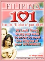 Filipina 101- How To Meet The Filipina Of Your Dreams