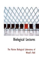 Biological Lectures