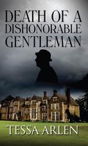 Death of a Dishonorable Gentleman
