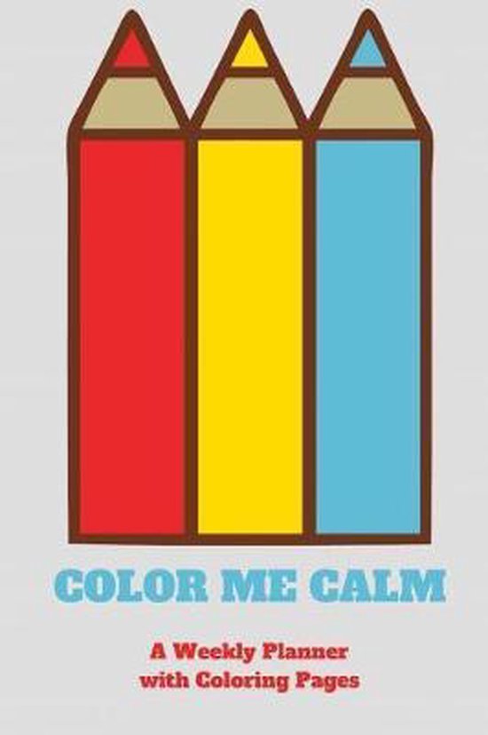 Color Me Calm, Sweetside Books 9781731101518 Boeken