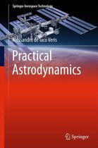 Springer Aerospace Technology - Practical Astrodynamics