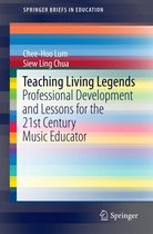 SpringerBriefs in Education - Teaching Living Legends