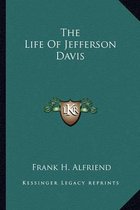 The Life of Jefferson Davis