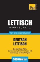 German Collection- Lettischer Wortschatz f�r das Selbststudium - 3000 W�rter