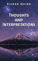 Thoughts and Interpretations