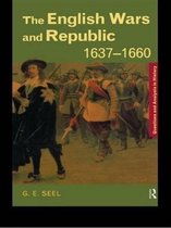 Questions and Analysis in History-The English Wars and Republic, 1637-1660